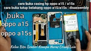 Vendor hp oppo juga menyediakan fitur mode pengembang tersebut pada setiap produk hp oppo mereka. Cara Buka Casing Hp Oppo A15 A15s Cara Buka Tutup Belakang Oppo A15 A15s Disassembly Youtube