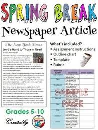A news article is a piece, whether it's an article or interview, on a newsworthy event or person that has happened already. News Article Writing Assignment Format