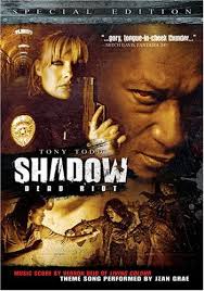 Shadow: Dead Riot (2006)
