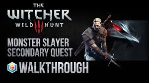 Wild hunt 3.1 blood and wine expansion eager thighs brothel, in the temple quarter of vizima house of the. The Witcher 3 Wild Hunt Walkthrough Monster Slayer Secondary Quest Guide Gameplay Let S Play Youtube