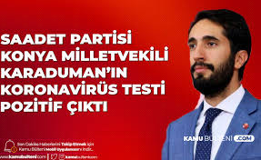 Başlık sınırından dolayı 24 haziran seçimlerinde saadet partisi'nin milletvekili çıkaramaması durumu olan başlıktır. Saadet Partisi Konya Milletvekili Abdulkadir Karaduman In Koronavirus Testi Pozitif Cikti