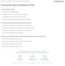 Displaying 22 questions associated with risk. Veterans Day Quiz Worksheet For Kids Study Com
