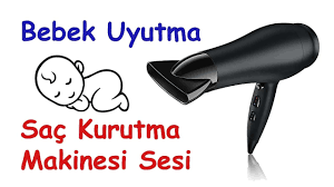 Bebek Uyutma Garantili Sac Kurutma Makinesi Sesi Youtube