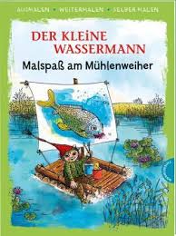 Gratis ausmalbilder räuber hotzenplotz ausmalbild. Der Kleine Wassermann Ausmalen Weitermalen Selber Malen Von Otfried Preussler Bucher Orell Fussli