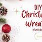 DIY Christmas Wreath - with Woodland Flower Shed event image