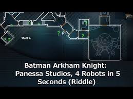 You will get this mission pretty early on. Batman Arkham Knight Panessa Studios 4 Robots In 5 Seconds Riddle Arkham Knight Batman Arkham Knight Batman Arkham