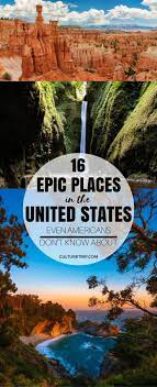 16 Epic Places In The United States Even Americans Don T Know About Pinteres Urlaub Tipps United States Vacation Best Places To Travel Travel Usa