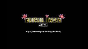 This song is remake from the first version of ainul mardhiah, recorded around 1999. Chords For Amar Nurul Iman Lirik Lagu