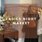 Ladies Night Fall Market Shop and Dine — event image