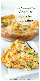 Crustless Quiche Lorraine Recipe Is A Fast And Easy Recipe That Will Wow Your Holiday Guests Crustless Quiche Lorraine Quiche Lorraine Recipe Crustless Quiche