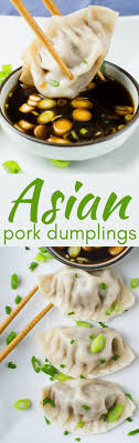 Asian Pork Dumplings Recipe Asian Pork Dumplings Recipe Recipes Asian Recipes