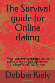 — lucy*, 23 it's consistently hanging out with just them. The Survival Guide For Online Dating If You Have Ever Considered Online Dating Or Have Dated Online Then This Book Is Definitly For You Kiely Debbie 9781521987636 Amazon Com Books