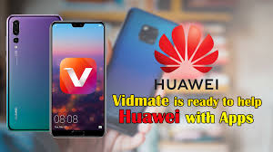 Vidmate For Huawei