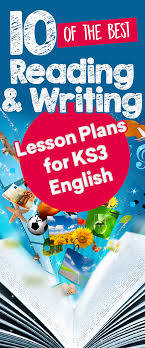 10 Of The Best Reading And Writing Lesson Plans For Ks3 English Writing Lesson Plans English Lesson Plans Ks3 English