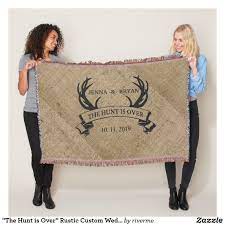 The Hunt Is Over Rustic Custom Wedding Gift Throw Blanket Zazzle Com Diy Wedding Gifts Custom Wedding Gifts Hunting Wedding