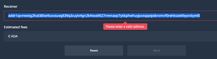 Can't send any ada to any addresses, because it keeps saying that the  address is invalid