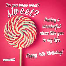 Happy sweet 16 to a young lady who is beautiful inside and out. Happy Sweet 16 A List Of 16th Birthday Wishes For A Special Young Lady Allwording Com