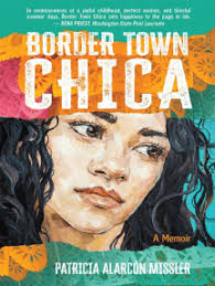 Border Town Chica by Patricia Missler (Ebook)