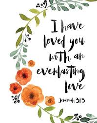 DiyDreaming - I have loved you with an everlasting love ...