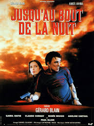Maybe you would like to learn more about one of these? Jusqu Au Bout De La Nuit 1995 Imdb