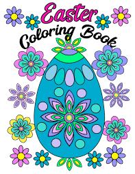 Creating colorful easter eggs for spring celebrations is easy to do with food coloring and supplies you already have in your pantry. Amazon Com Easter Coloring Book Large Print Adult Coloring Book With Easter Eggs And Flowers English Edition 9781796616996 Keszi Marcia Books