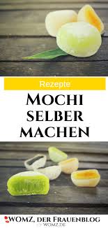Mochi Japanischer Reiskuchen Mit Todlicher Eigenschaft Womz Mochi Rezepte Und Mochi Rezept