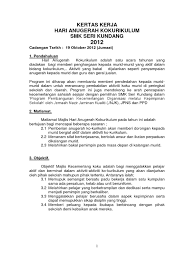Kertas kerja majlis anugerah kecemerlangan tahun 2014 seklah kebangsaan sangan iban, tatau. Contoh Kertas Kerja Hari Ko Docx
