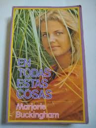 Libro En Todas Estas Cosas Marjorie Buckingham