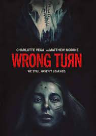 Wrong turn is a cut below more effective horror outings, but viewers in the mood for. Wrong Turn 2021 Culture Crypt