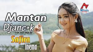 Lirik Lagu Mantan Djancuk Safira Inema Lirik Lagu Lagu Lirik
