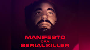 Prime Video: Manifesto of a Serial Killer S1