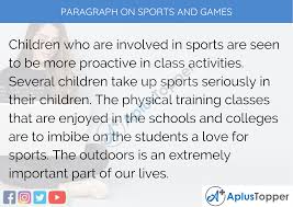 Activities and games are a great way to reinforce recently taught grammar or vocabulary, give your students a break from the books, and have fun. Paragraph On Sports And Games 100 150 200 250 To 300 Words For Kids Students And Children A Plus Topper