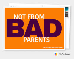 Not From Bad Parents Denglisch Echte Postkarten Online Versenden Bad Parents Parenting Gaming Logos