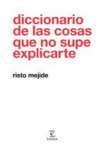 Libro excalibur pdf completo en español. Diccionario De Las Cosas Que No Supe Explicarte Pdf Coungicohamo6