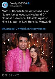 Actress Nancy James Muskan files FIR against her husband and sister in law  Hansika Motwani (actress) : rIndianTellyTalk