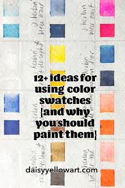 This exercise is all about detail and decoration. 12 Ideas For Color Swatches And Why You Should Paint Some
