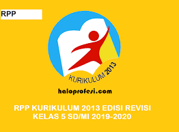 Rpp 1 lembar kelas 5 tema 9 kurikulum 2013 revisi 2020. Download Rpp Kelas 5 Sd Mi Kurikulum 2013 Edisi Revisi Terbaru Ta 2019 2020 Haloprofesi