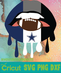 Download Dallas Cowboys Nfl Dripping Lips Svg Png Dxf Movie Design Bundles