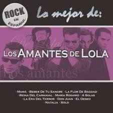 Los Amantes De Lola Music Lyrics Music Artists My Favorite Music