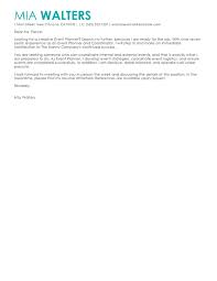 When writing a cover letter, be sure to reference the requirements listed in the job description. Professional Event Planner Cover Letter Examples Livecareer