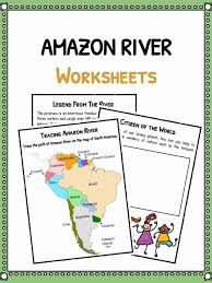 (2 days ago) maps and globes, where in the world are we. Amazon River Facts Worksheets Historical Information For Kids