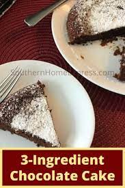 Easy 3 Ingredient Chocolate Cake Without Flour Recipe 3 Ingredient Chocolate Cake Recipe Chocolate Cake Recipe Favorite Dessert Recipes
