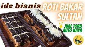 Maybe you would like to learn more about one of these? Roti Bakar Sultan Siap Siap Kebanjiran Orderan Youtube
