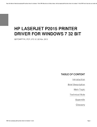 We have the most supported printer drivers hp product being available for free download. Hp Laserjet P2015 Pcl6 Driver Windows 7 64 Bit Download