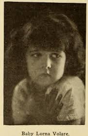Baby Lorna Volare (1911-1998)