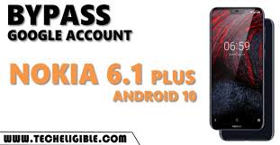 This information has been confirmed by many users of nokia 6.1 plus, and nokia mobile india on its twitter account. How To Bypass Frp Nokia 6 1 Plus Android 10 Techeligible