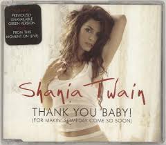 Shania twain come on over cd. Shania Twain Thank You Baby For Makin Someday Come So Soon Uk Cd Single Cd5 5 697428