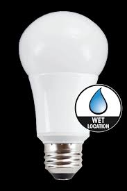 Maybe you would like to learn more about one of these? Wet Location Led A Lamps Now Available Tcp Lighting Manufacturers