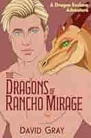 The Dragons of Rancho Mirage See more