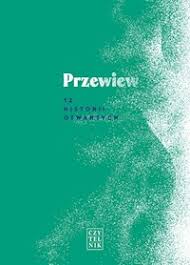 Przewiew 12 Historii Otwartych Zbiorowa Praca Ebook Legimi Online